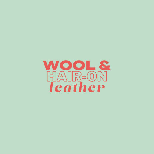 Wool and Hair-on Leather