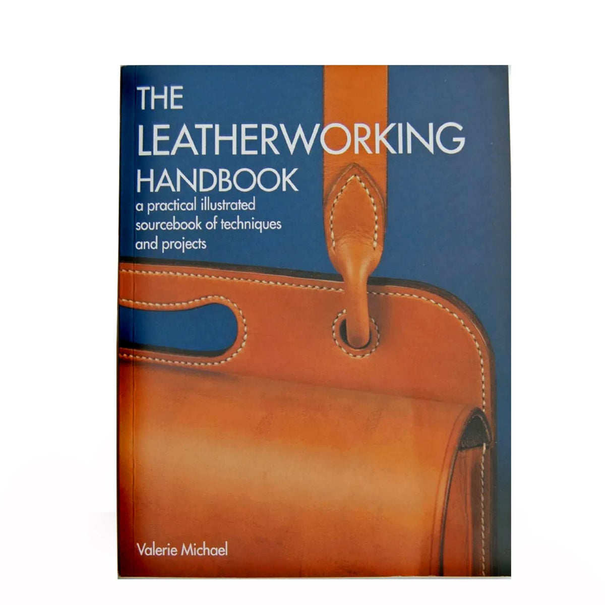 Leatherworking Handbook Valerie Michael identityleathercraft