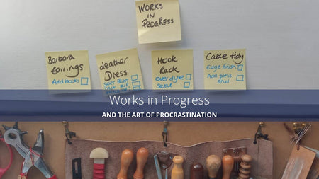 Works in progress and the art of procrastination