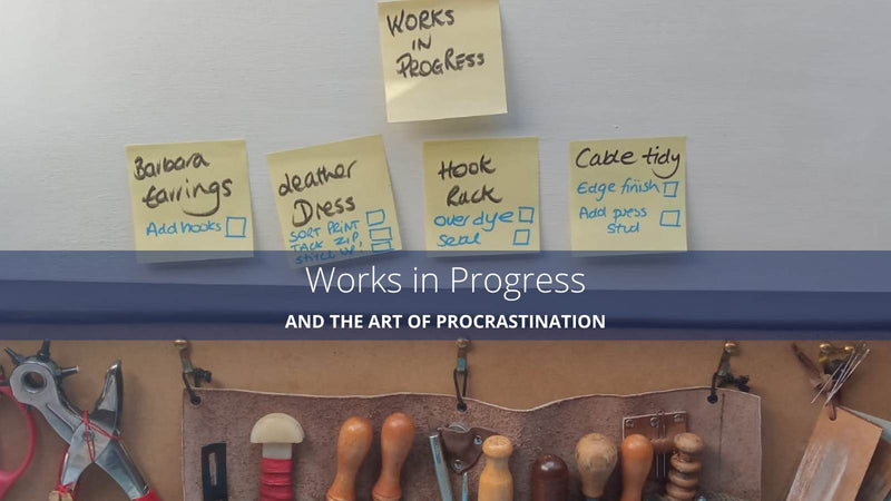 Works in progress and the art of procrastination