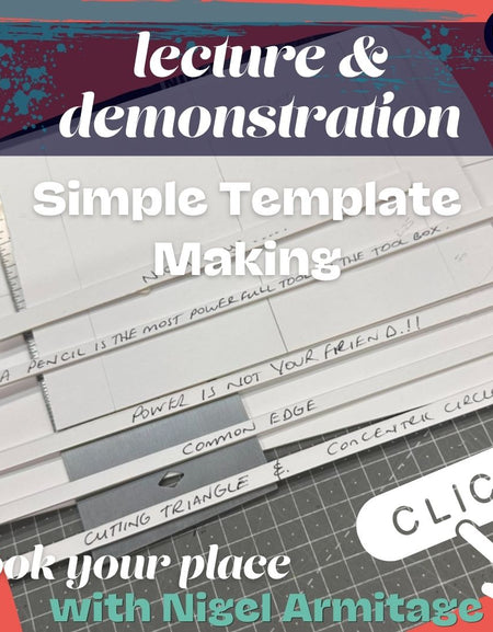 Simple Template Making with Nigel Armitage