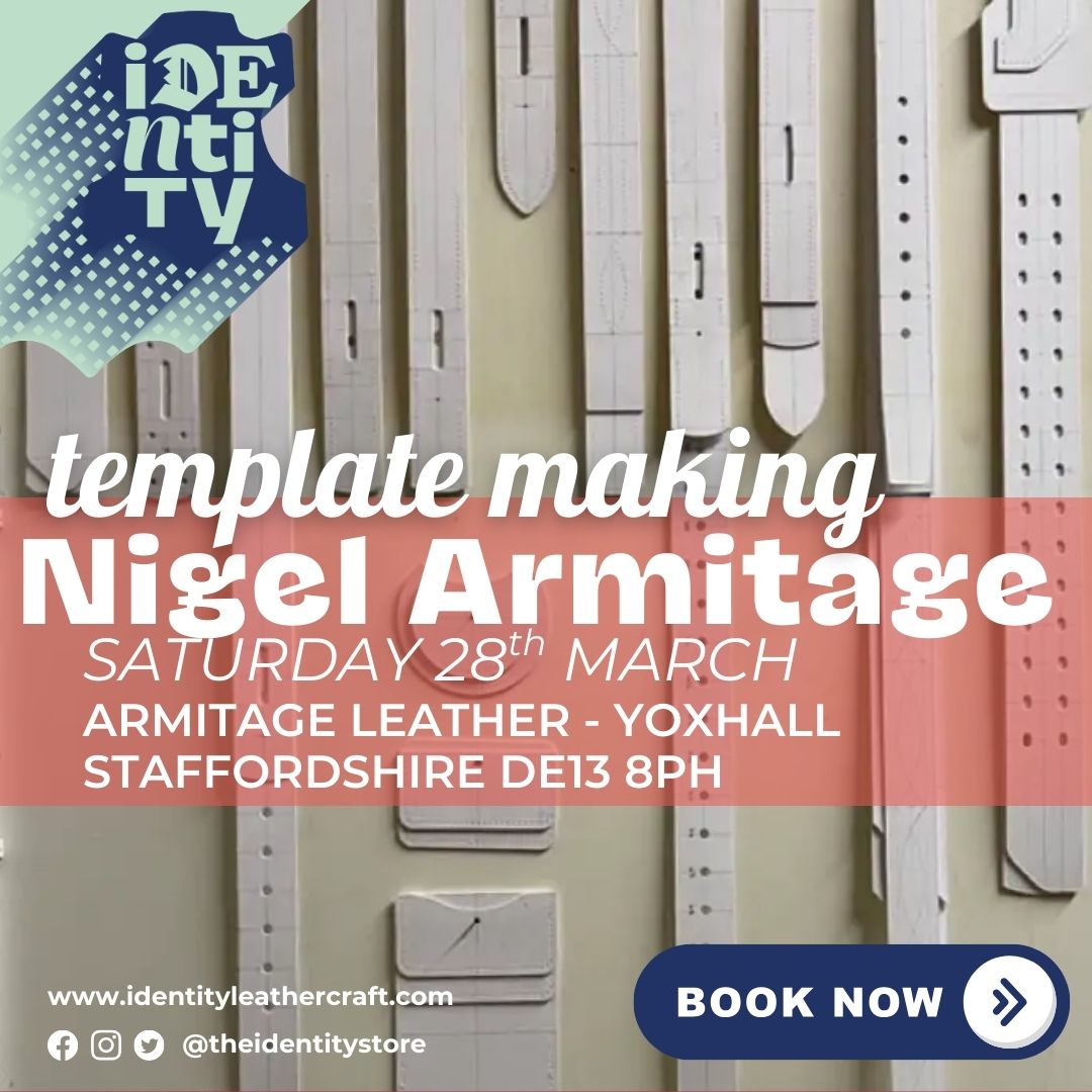 Advertisement for a template making event with Nigel Armitage, for Identity Leathercraft customers
