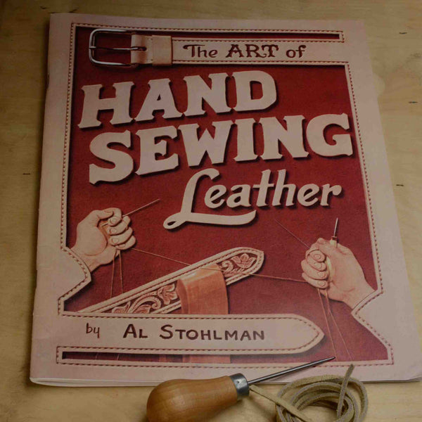 The Art of Hand Sewing Leather by Al Stohlman