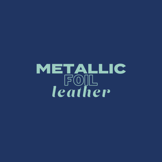 Metallic Foil Leather