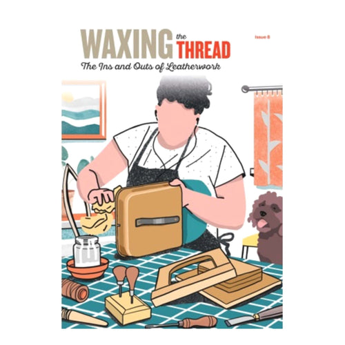 Load image into Gallery viewer, Waxing the Thread magazine for leathercrafters - issue 8, featuring The Identity Store
